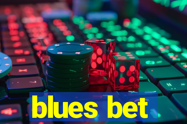 blues bet